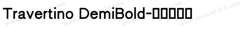 Travertino DemiBold字体转换
